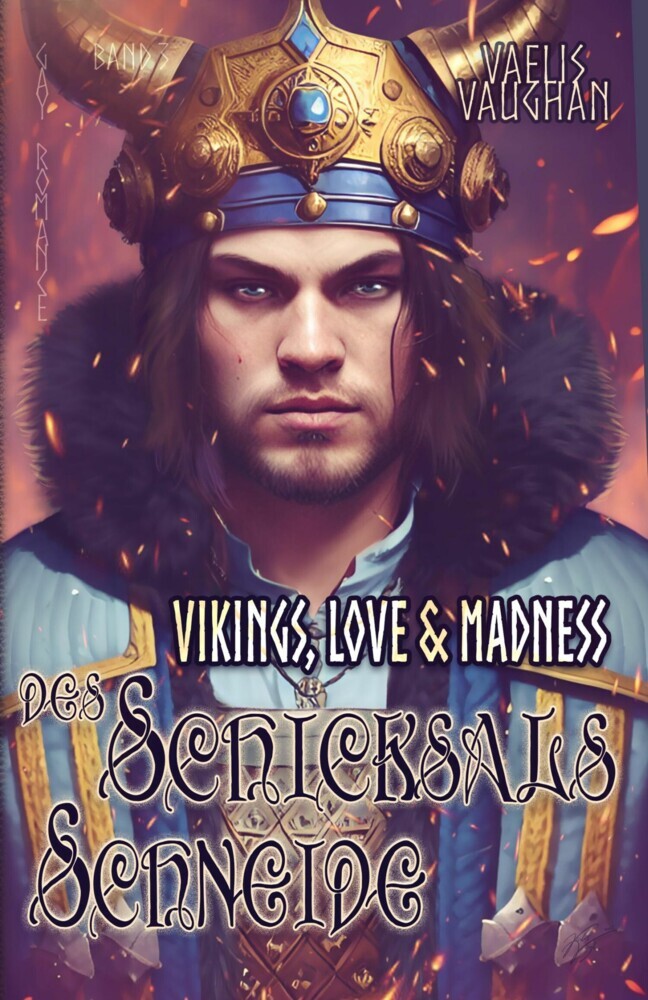 Vikings, Love & Madness - Band 3 - Des Schicksals Schneide main product photo