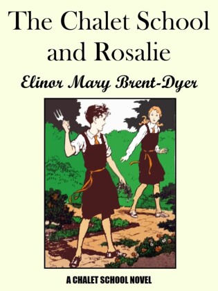 The Chalet School and Rosalie