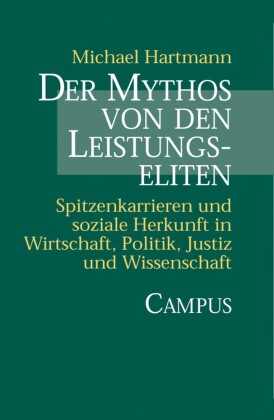 Der Mythos von den Leistungseliten