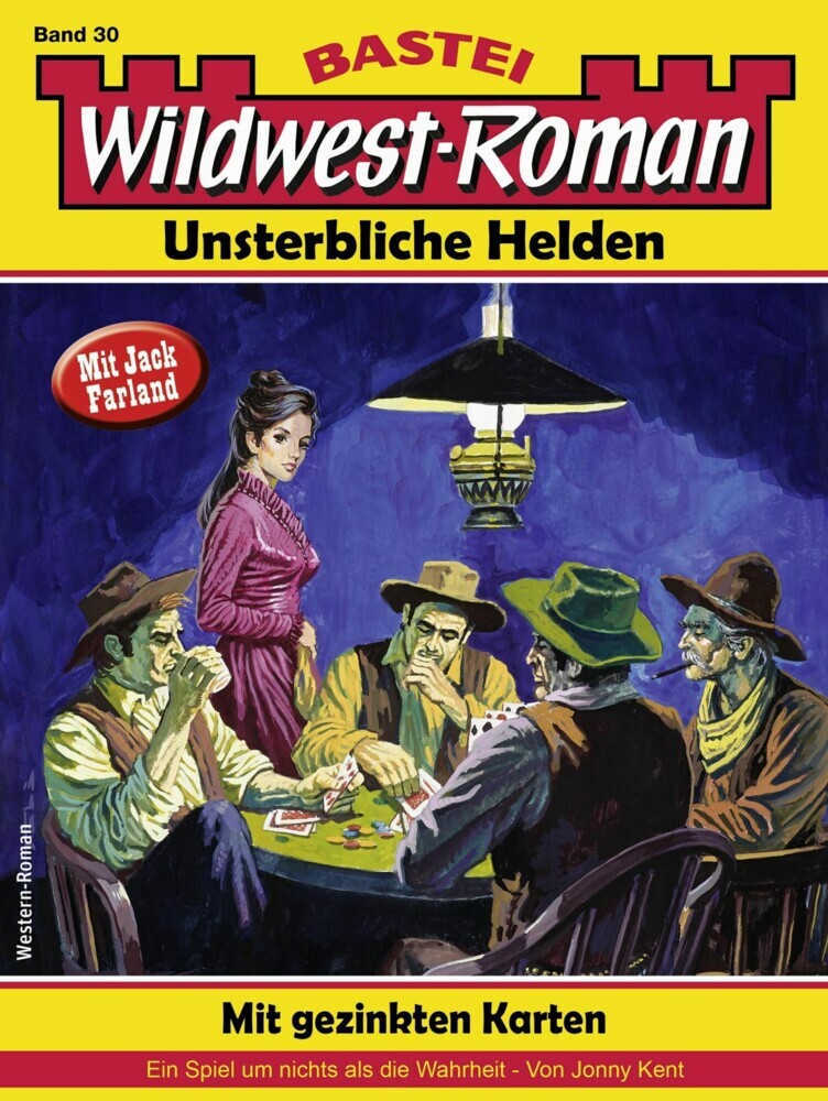 Wildwest-Roman - Unsterbliche Helden 30 main product photo