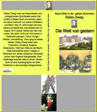 Die Welt von gestern - Band 250 in der  gelben Buchreihe - bei Jürgen Ruszkowski