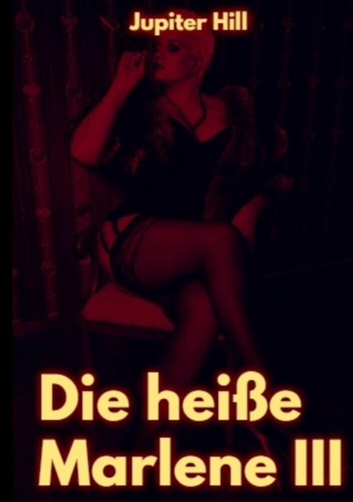 Die heiße Marlene III main product photo