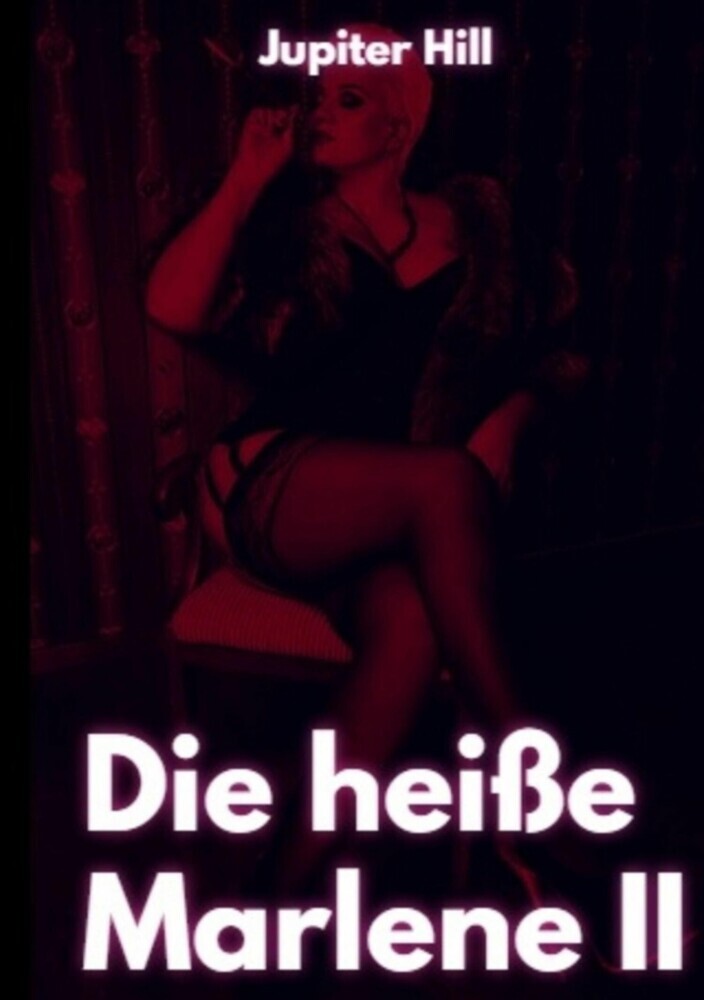 Die heiße Marlene II main product photo