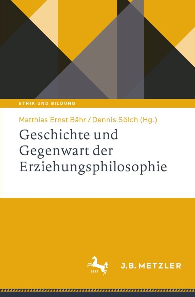 Geschichte und Gegenwart der Erziehungsphilosophie main product photo
