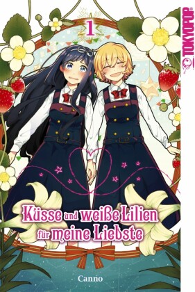 Küsse und weiße Lilien für meine Liebste, Band 01