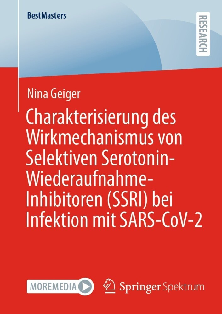 Charakterisierung des Wirkmechanismus von Selektiven Serotonin-Wiederaufnahme-Inhibitoren (SSRI) bei Infektion mit SARS-CoV-2 main product photo