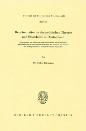 Repräsentation in der politischen Theorie und Staatslehre in Deutschland.