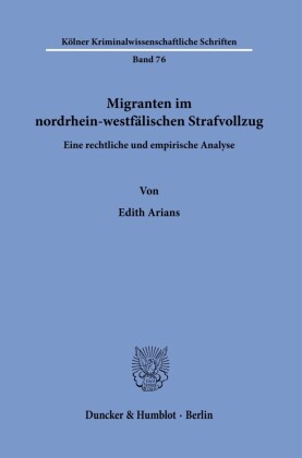 Migranten im nordrhein-westfälischen Strafvollzug.