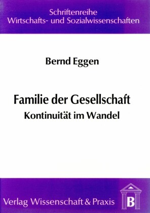 Familie der Gesellschaft.