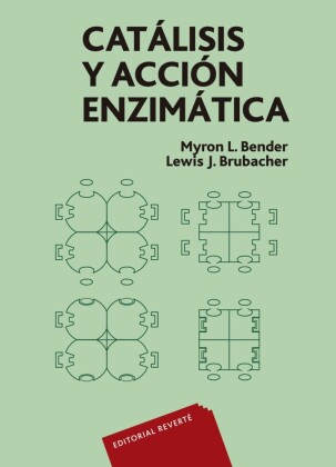 Catálisis y acción enzimática