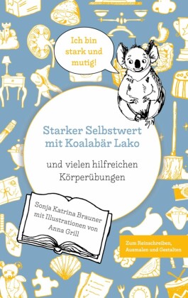 Starker Selbstwert mit Koalabär Lako