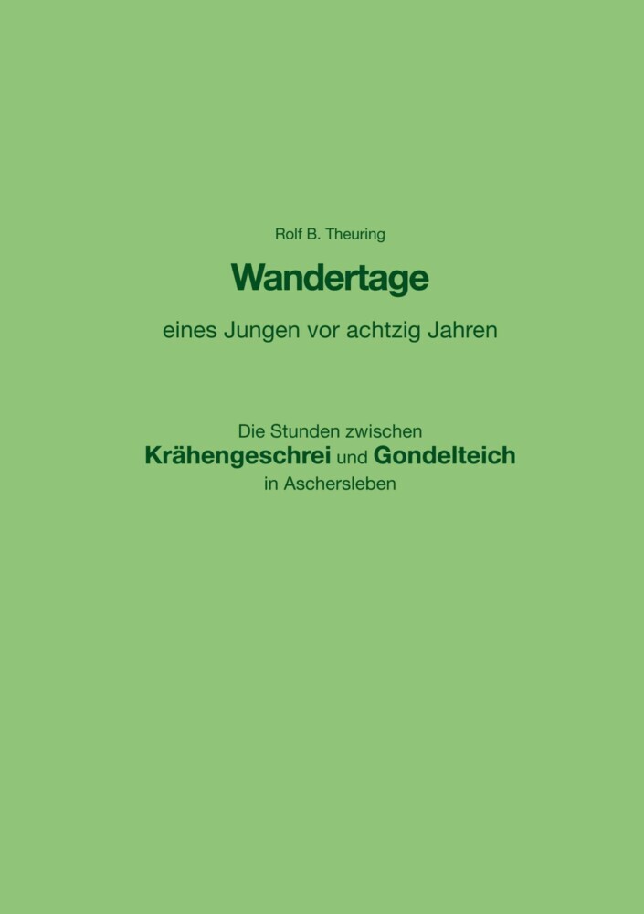 Wandertage eines Jungen vor achtzig Jahren main product photo