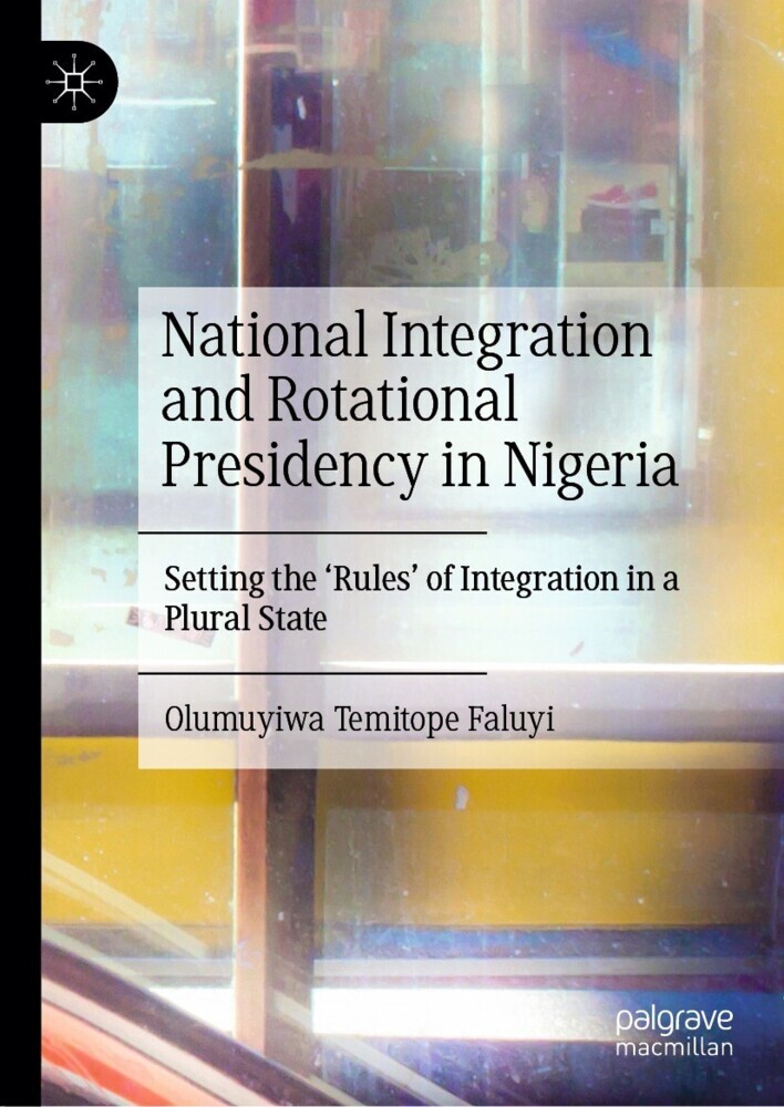 National Integration and Rotational Presidency in Nigeria main product photo
