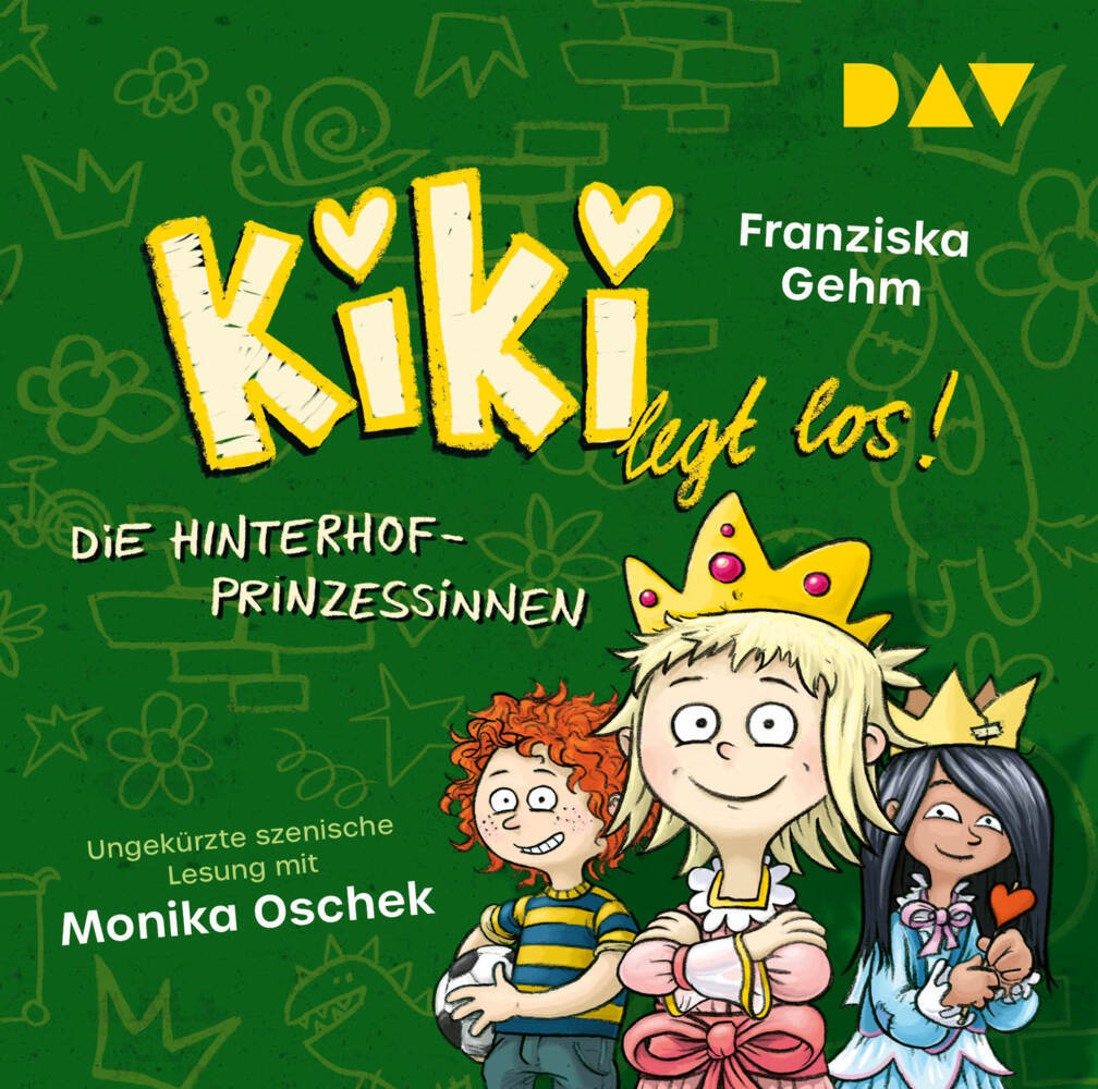 Kiki legt los! - Teil 2: Die Hinterhof-Prinzessinnen, 1 Audio-CD main product photo