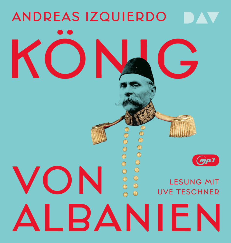 König von Albanien, 2 Audio-CD, 2 MP3 main product photo