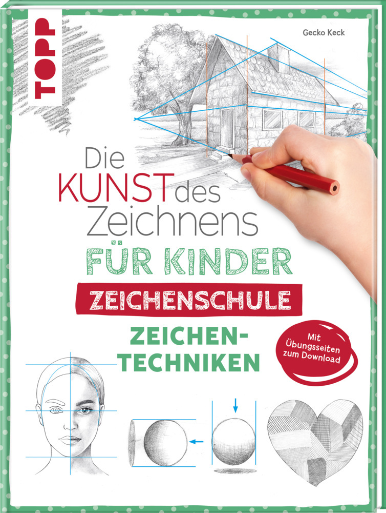 Die Kunst des Zeichnens für Kinder Zeichenschule - Zeichentechniken main product photo