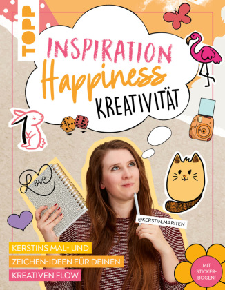 Inspiration  Happiness  Kreativität