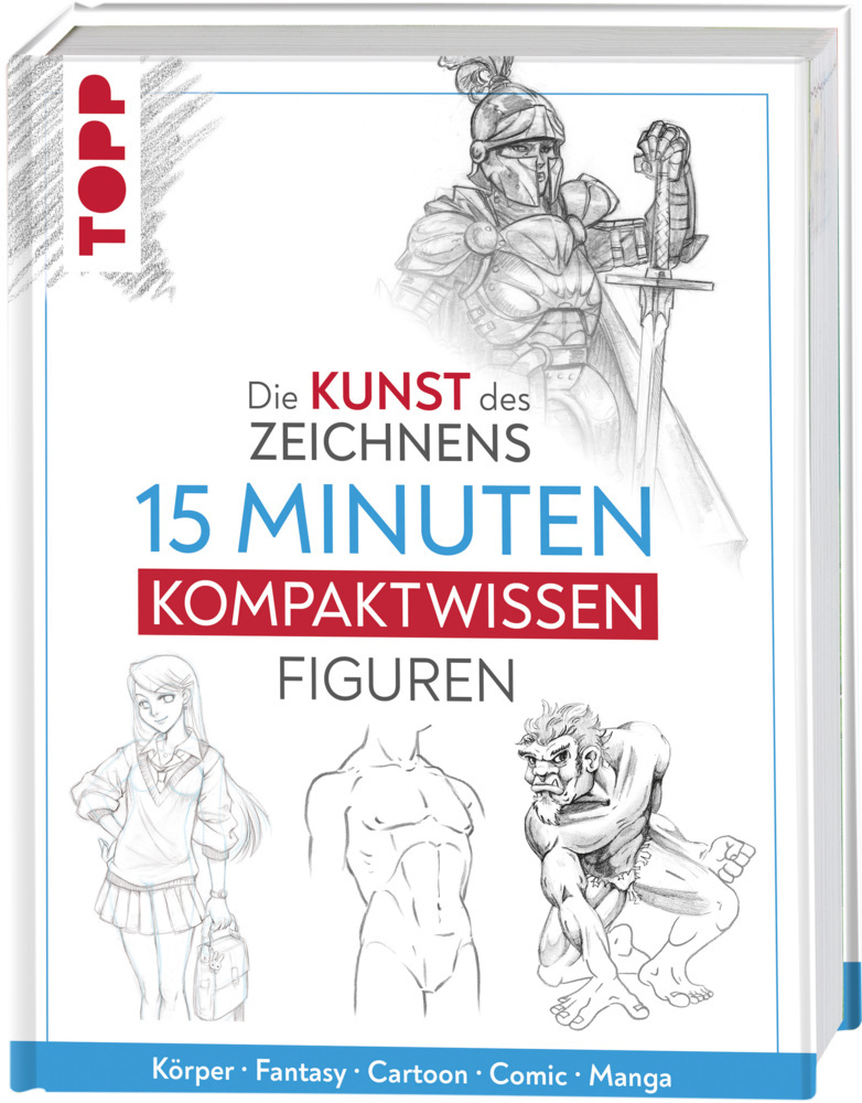 Die Kunst des Zeichnens 15 Minuten Kompaktwissen Figuren main product photo