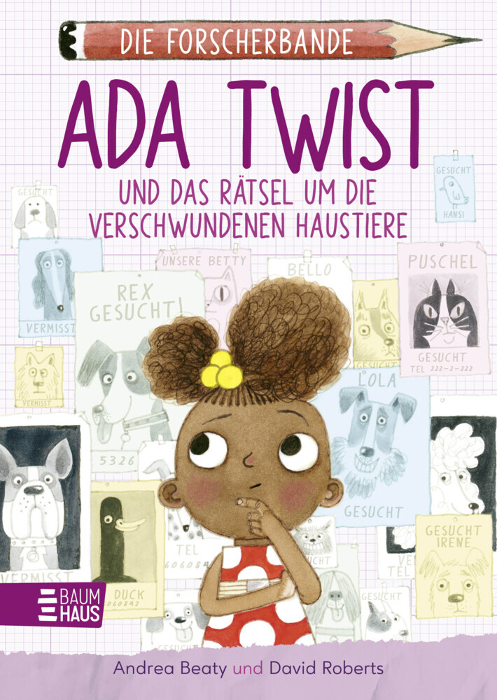 Die Forscherbande: Ada Twist und das Rätsel um die verschwundenen Haustiere main product photo