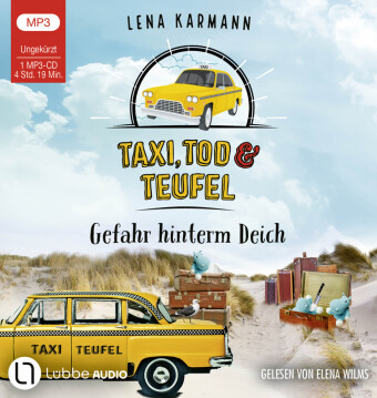 Taxi, Tod und Teufel - Gefahr hinterm Deich, 1 Audio-CD, 1 MP3