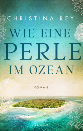 Wie eine Perle im Ozean