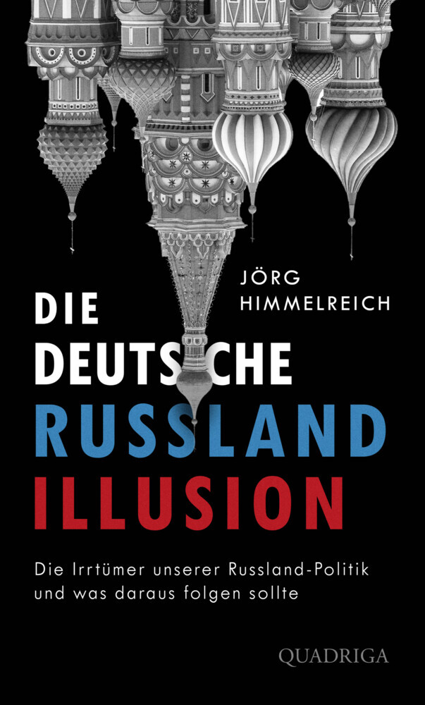 Die deutsche Russland-Illusion main product photo