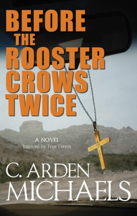 Before the Rooster Crows Twice