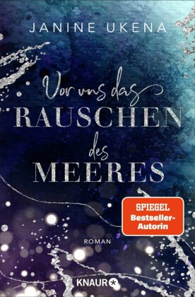 Vor uns das Rauschen des Meeres