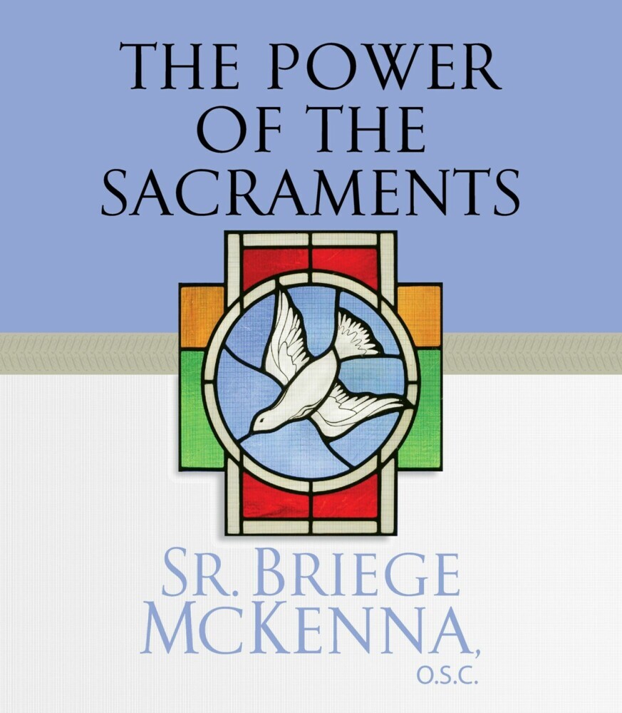 The Power of the Sacraments main product photo
