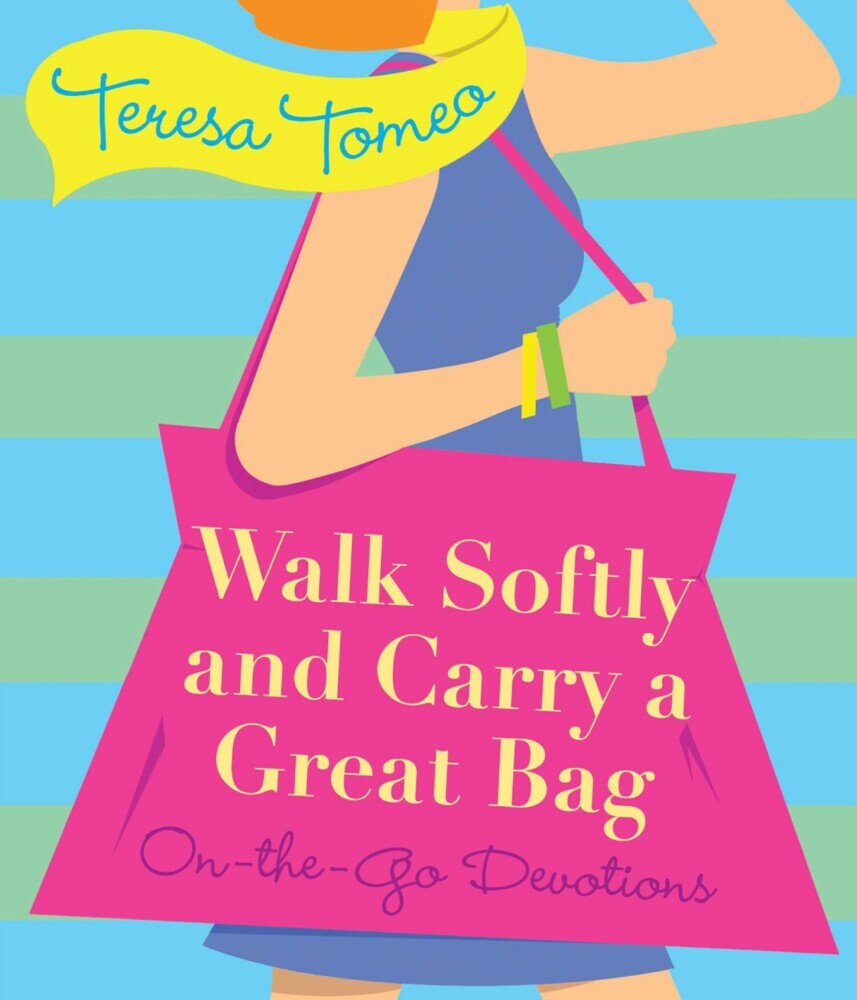 Walk Softly and Carry a Great Bag main product photo