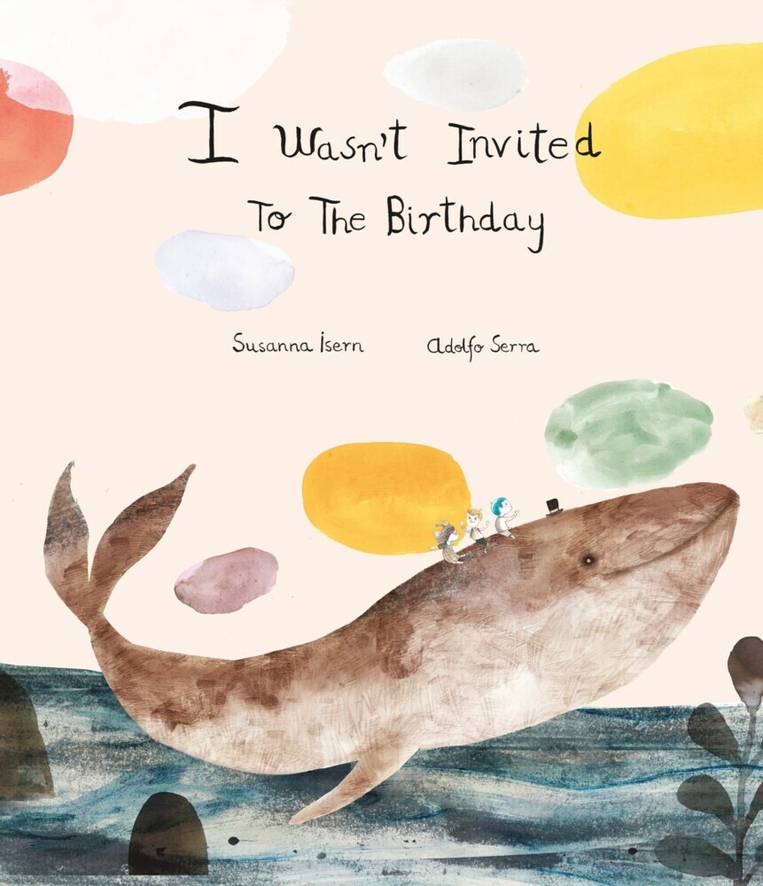 I Wasn't Invited to the Birthday main product photo