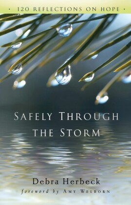 Safely Through the Storm