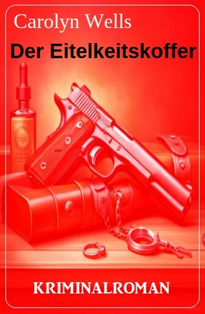 Der Eitelkeitskoffer: Kriminalroman main product photo