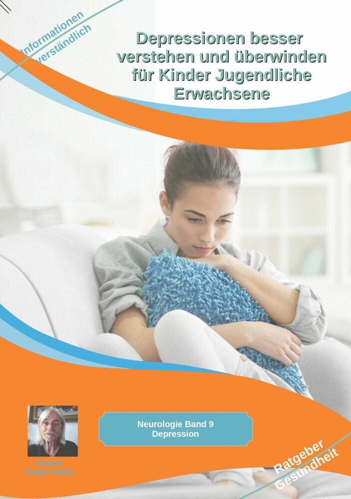 Depressionen besser verstehen und überwinden für Kinder Jugendliche Erwachsene main product photo