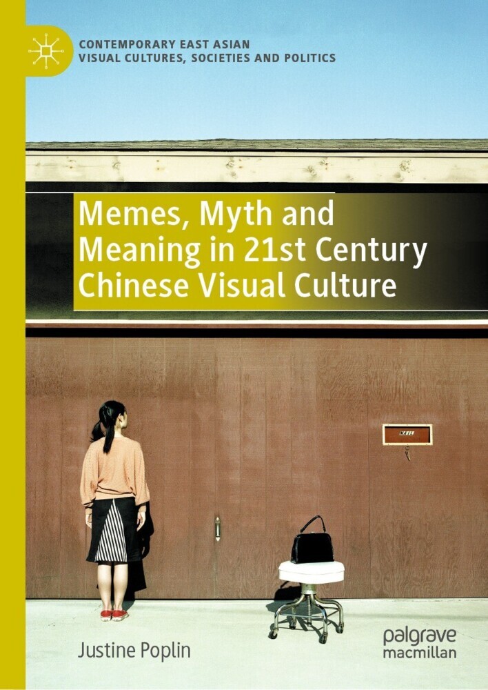 Memes, Myth and Meaning in 21st Century Chinese Visual Culture main product photo