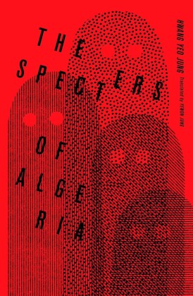 The Specters of Algeria
