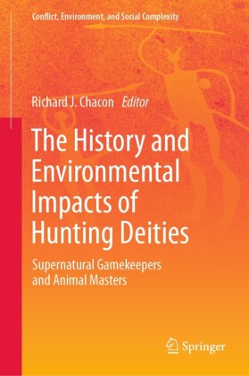 The History and Environmental Impacts of Hunting Deities