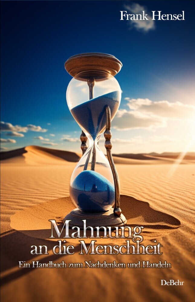 Mahnung an die Menschheit - Ein Handbuch zum Nachdenken und Handeln main product photo