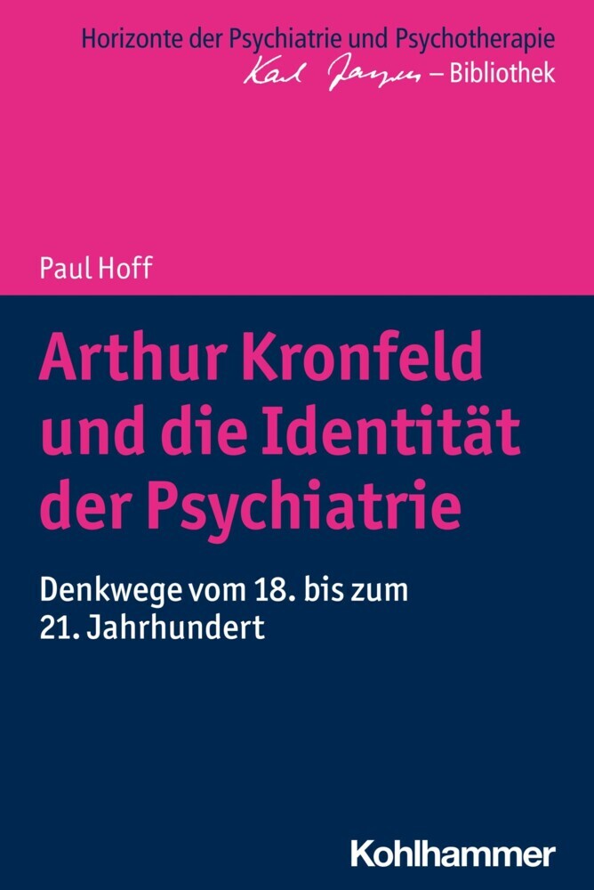 Arthur Kronfeld und die Identität der Psychiatrie main product photo