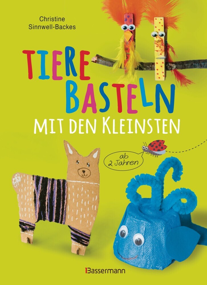 Tiere basteln mit den Kleinsten. Für Kinder von 2 bis 6 Jahren main product photo