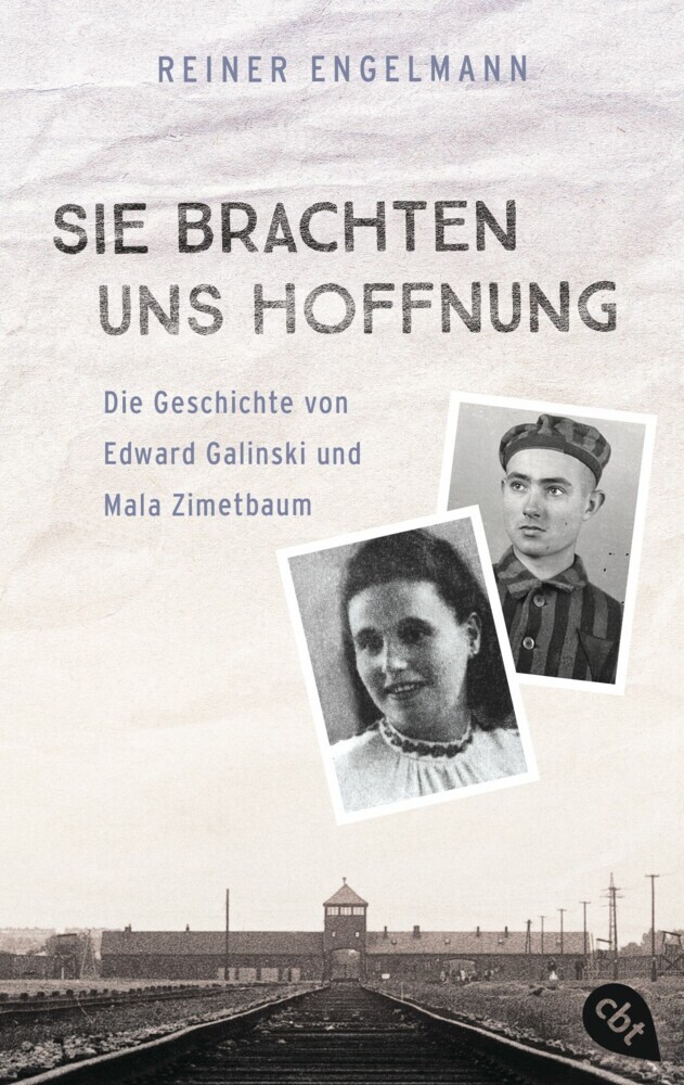 Sie brachten uns Hoffnung: Die Geschichte von Edward Galinski und Mala Zimetbaum main product photo