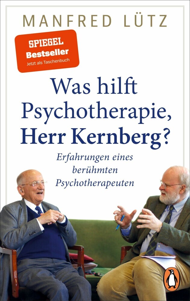 Was hilft Psychotherapie, Herr Kernberg? main product photo