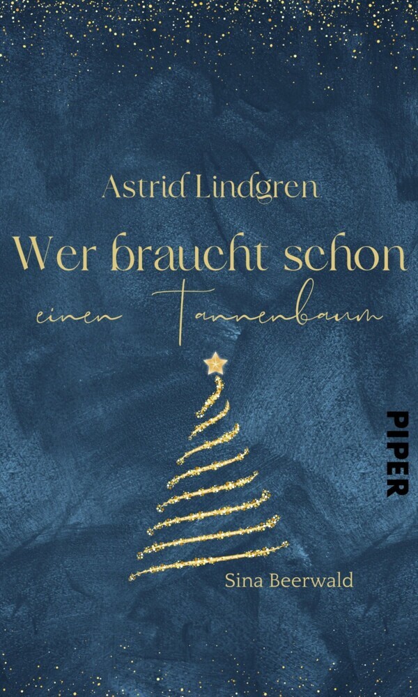 Astrid Lindgren - Wer braucht schon einen Tannenbaum? main product photo