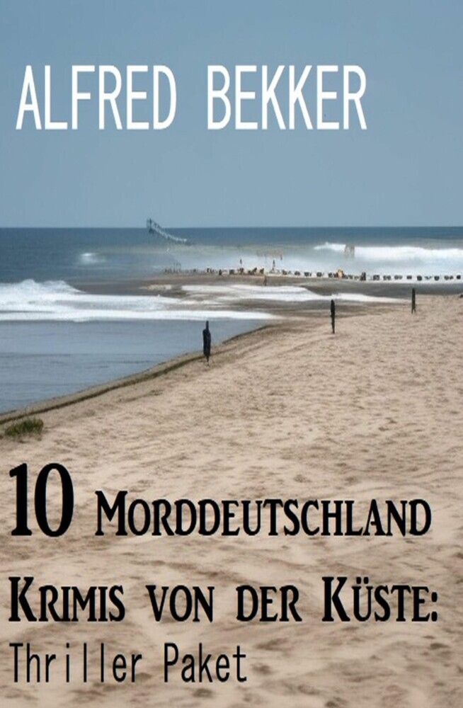 10 Morddeutschland Krimis von der Küste: Thriller Paket main product photo