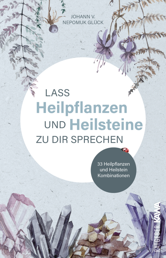 Lass Heilpflanzen und Heilsteine zu dir sprechen main product photo