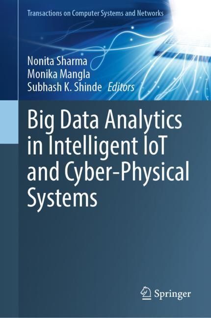 Big Data Analytics in Intelligent IoT and Cyber-Physical Systems main product photo