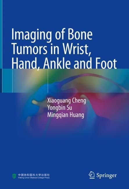Imaging of Bone Tumors in Wrist, Hand, Ankle and Foot main product photo