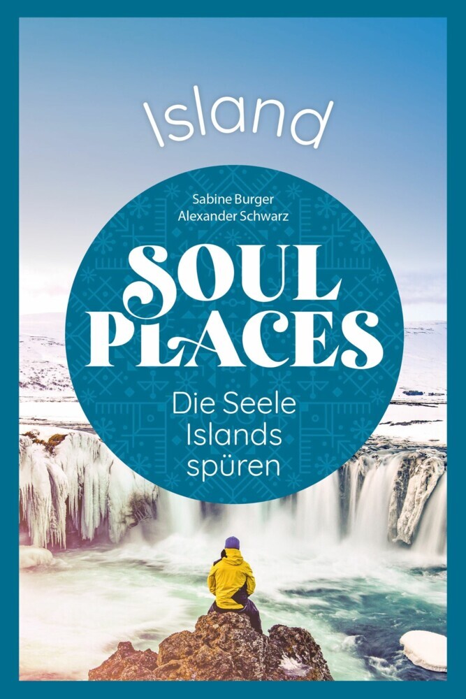 Soul Places Island - Die Seele Islands spüren main product photo