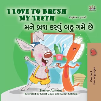 I Love to Brush My Teeth ___ ____ _____ ___ ___ __