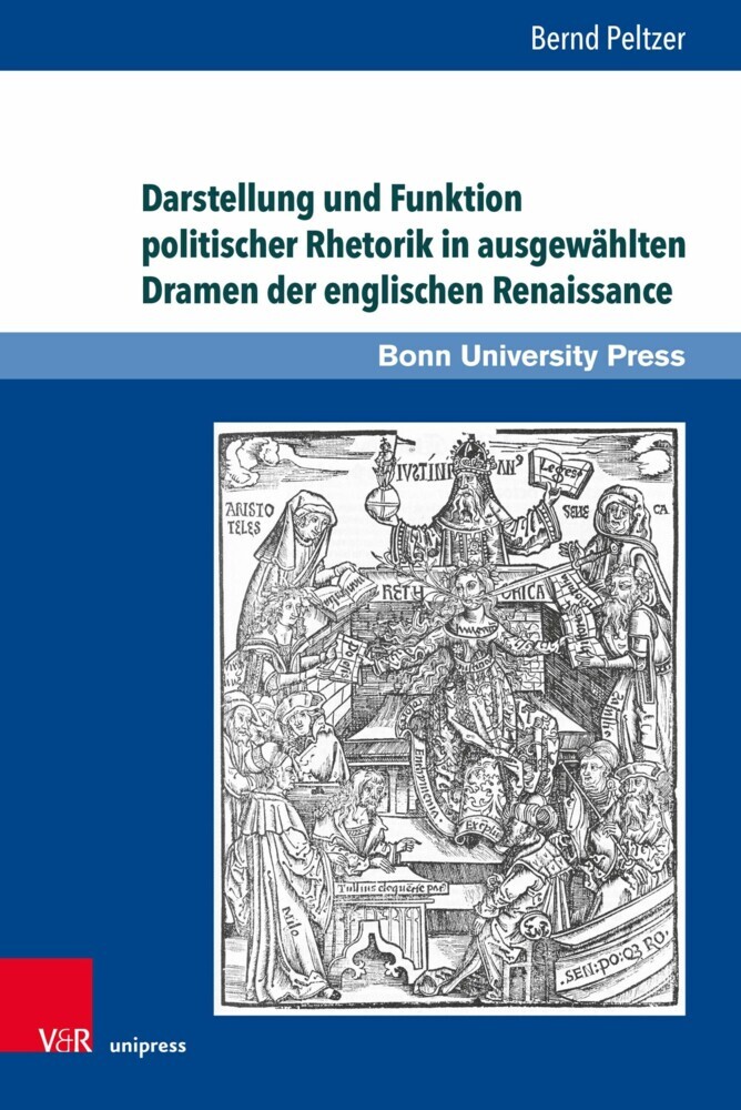 Darstellung und Funktion politischer Rhetorik in ausgewählten Dramen der englischen Renaissance main product photo